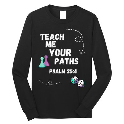 Teach Me Your Paths VBS Long Sleeve Shirt
