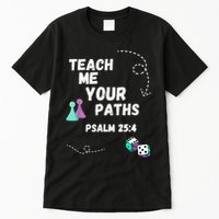 Teach Me Your Paths VBS Tall T-Shirt