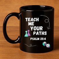 Teach Me Your Paths VBS 11oz C Handle Ceramic Mug