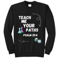 Teach Me Your Paths VBS Tall Sweatshirt