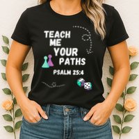 Teach Me Your Paths VBS Womens T-Shirt