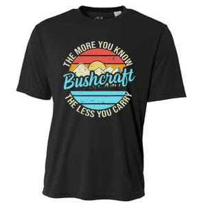 The More You Know The Less You Carry Retro Bushcraft Cooling Performance Crew T-Shirt