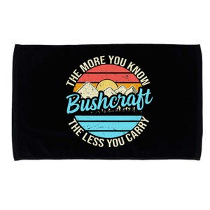 The More You Know The Less You Carry Retro Bushcraft Microfiber Hand Towel