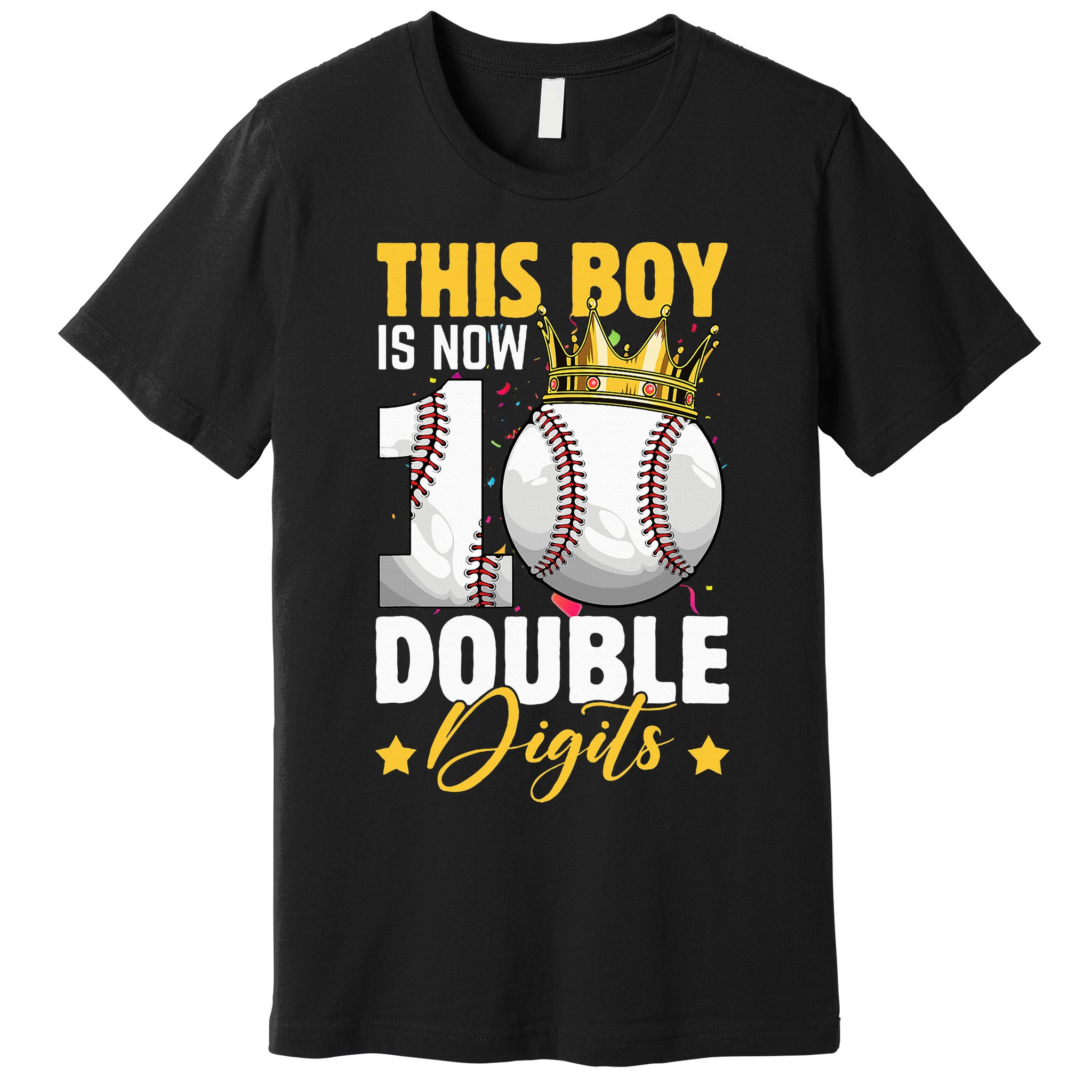 This Now 10 Double Digits Baseball 10 Years Old Birthday Premium T-Shirt