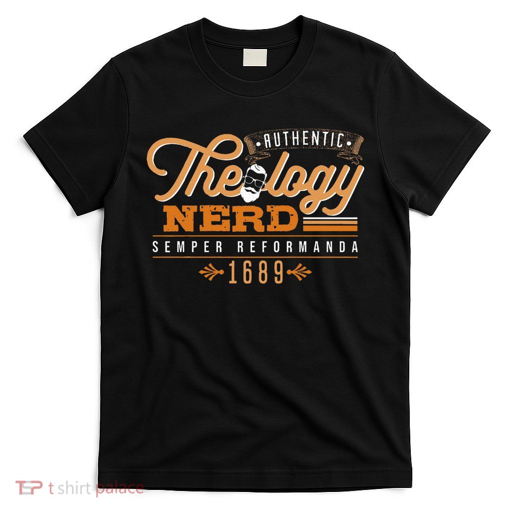Theology Nerd 1689 Reformed Christian Seminary T-Shirt