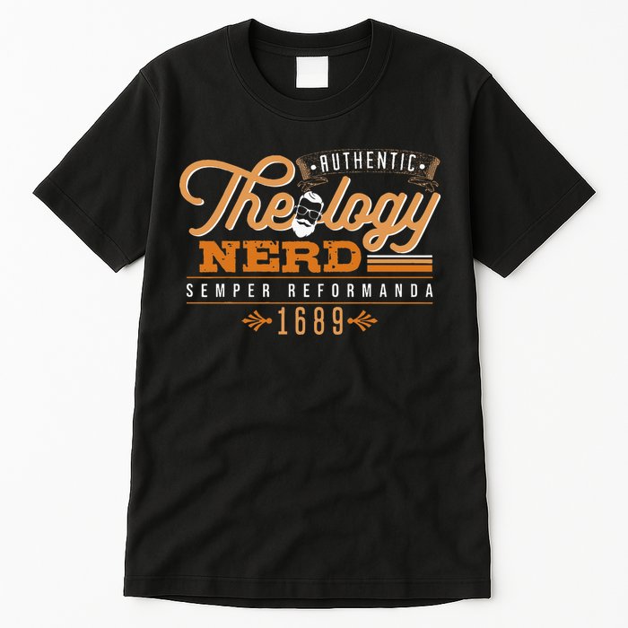 Theology Nerd 1689 Reformed Christian Seminary Tall T-Shirt