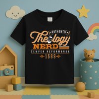 Theology Nerd 1689 Reformed Christian Seminary Toddler T-Shirt