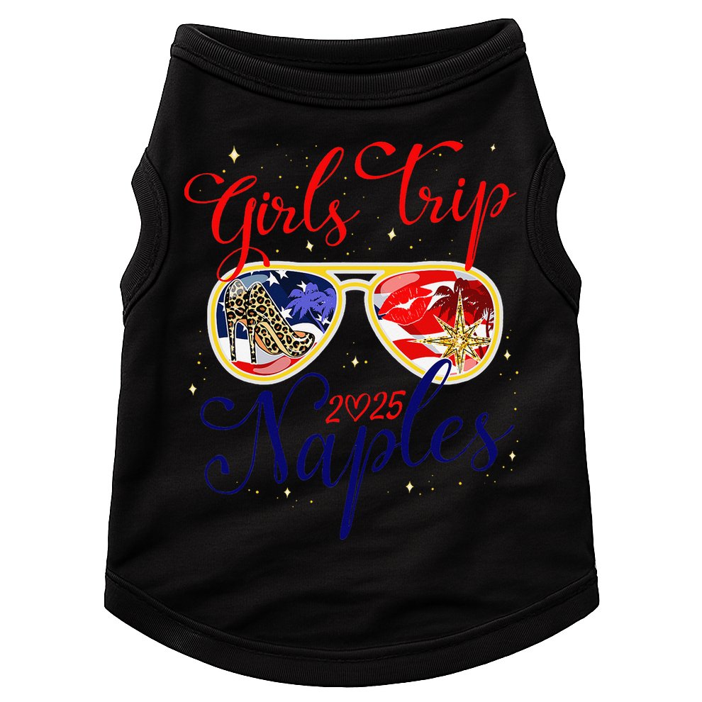 Trip Naples 2025 Weekend Vacation Birthday Squad Doggie Tank