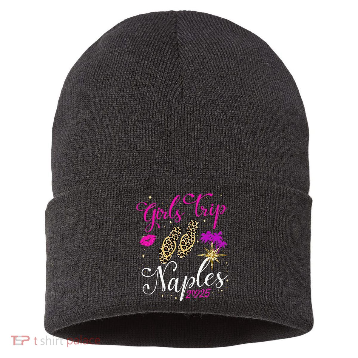 Trip Naples 2025 Weekend Vacation Birthday Squad Sustainable Knit Beanie