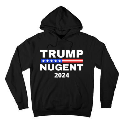 Trump Nugent 2024 Tall Hoodie