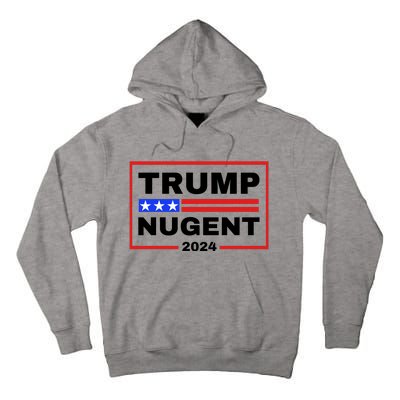 Trump Nugent 2024 Tall Hoodie