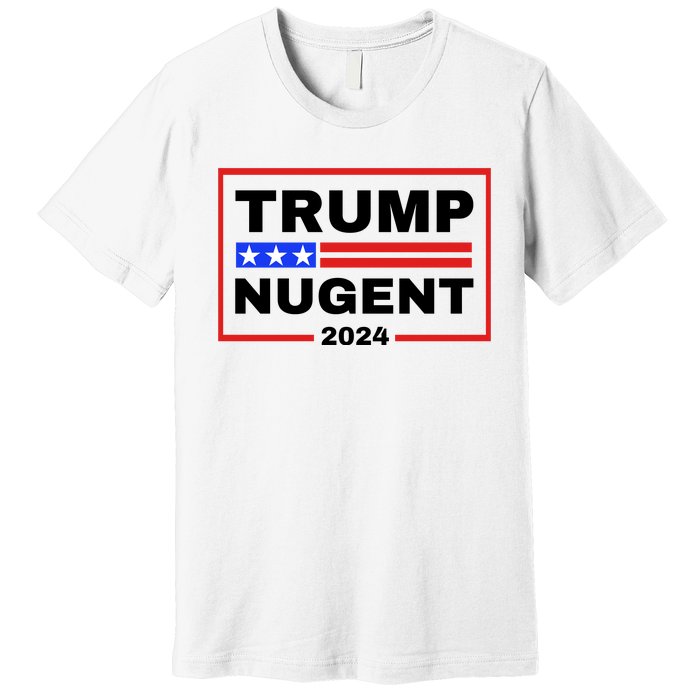 Trump Nugent 2024 Premium T-Shirt