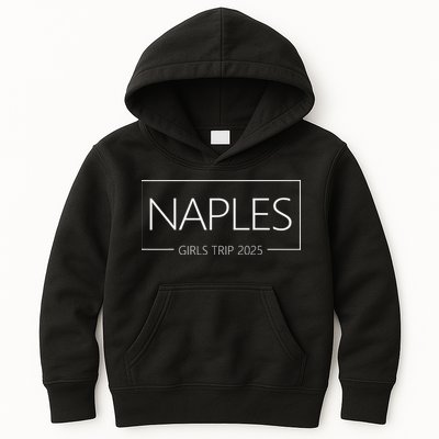 Trip Naples 2025 Weekend Vacation Birthday Squad Kids Hoodie