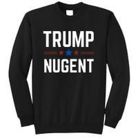 Trump Nugent 2024 Tall Sweatshirt