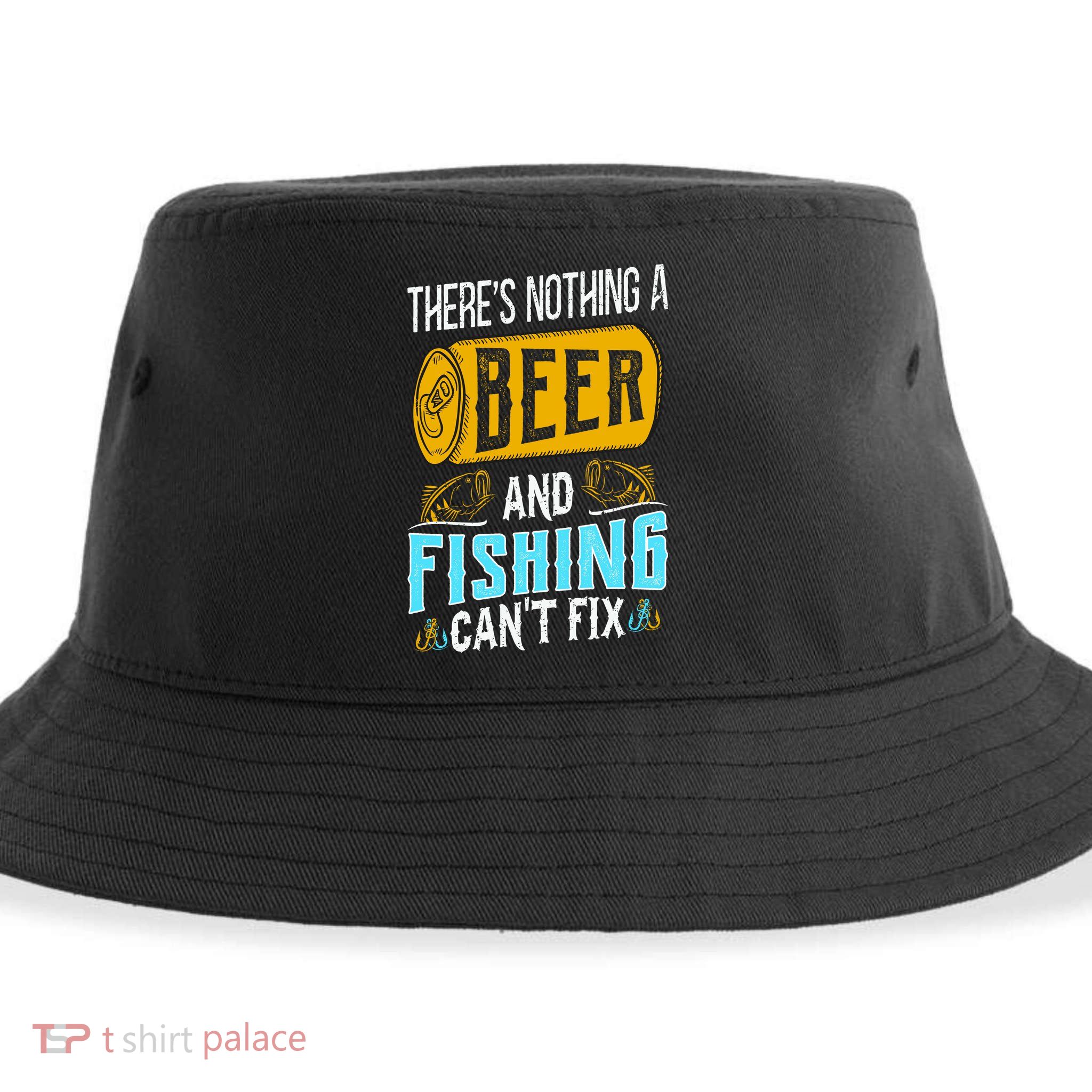 There's Nothing A Beer And Fishing Can't Fix Sustainable Bucket Hat