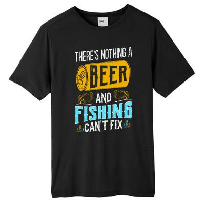 There's Nothing A Beer And Fishing Can't Fix Tall Fusion ChromaSoft Performance T-Shirt