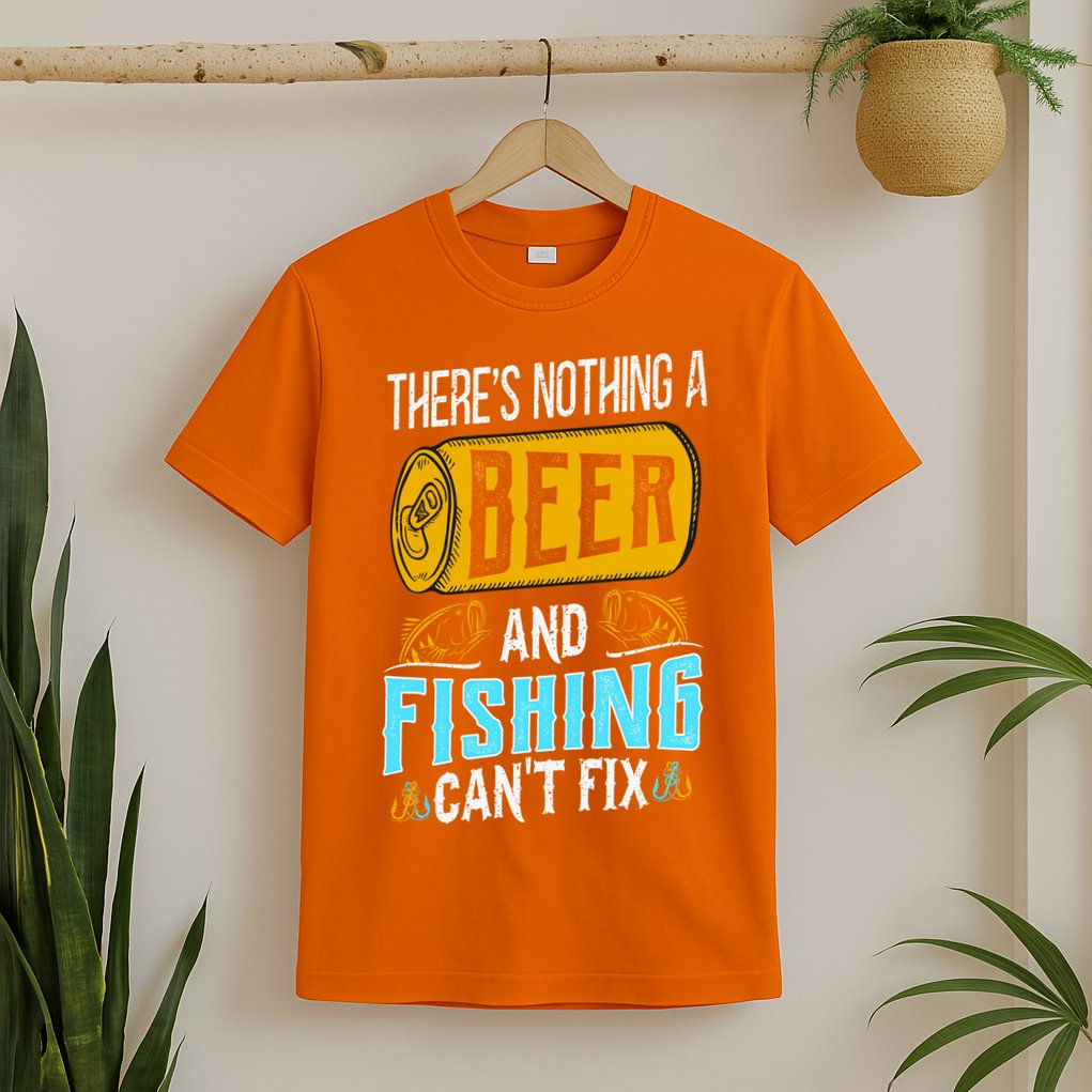 There's Nothing A Beer And Fishing Can't Fix T-Shirt