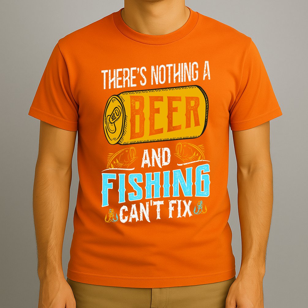 There's Nothing A Beer And Fishing Can't Fix T-Shirt