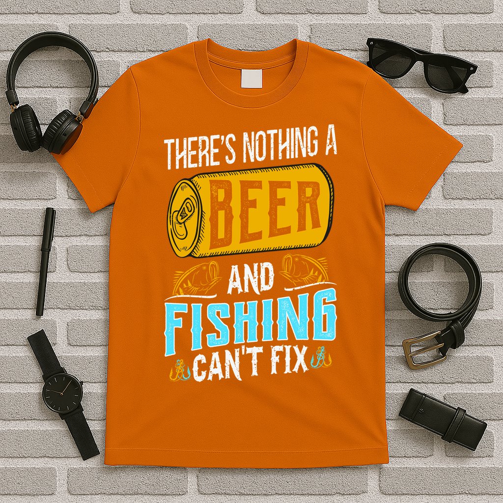 There's Nothing A Beer And Fishing Can't Fix T-Shirt