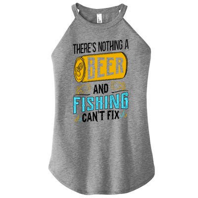 There's Nothing A Beer And Fishing Can't Fix Women’s Perfect Tri Rocker Tank