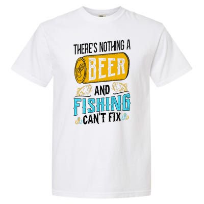 There's Nothing A Beer And Fishing Can't Fix Garment-Dyed Heavyweight T-Shirt