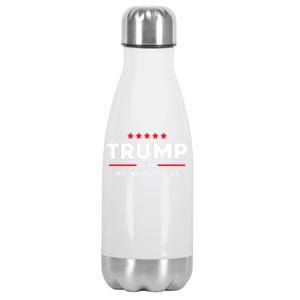 Trump No Apologies Patriotic American Election 2024 Cute Gift Stainless Steel Insulated Water Bottle