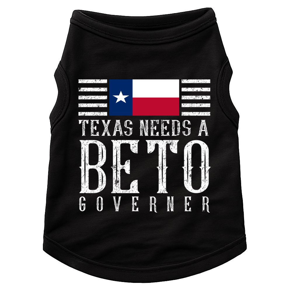Texas Needs A Beto Governor Doggie Tank