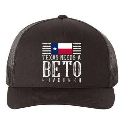 Texas Needs A Beto Governor Yupoong Adult 5-Panel Trucker Hat