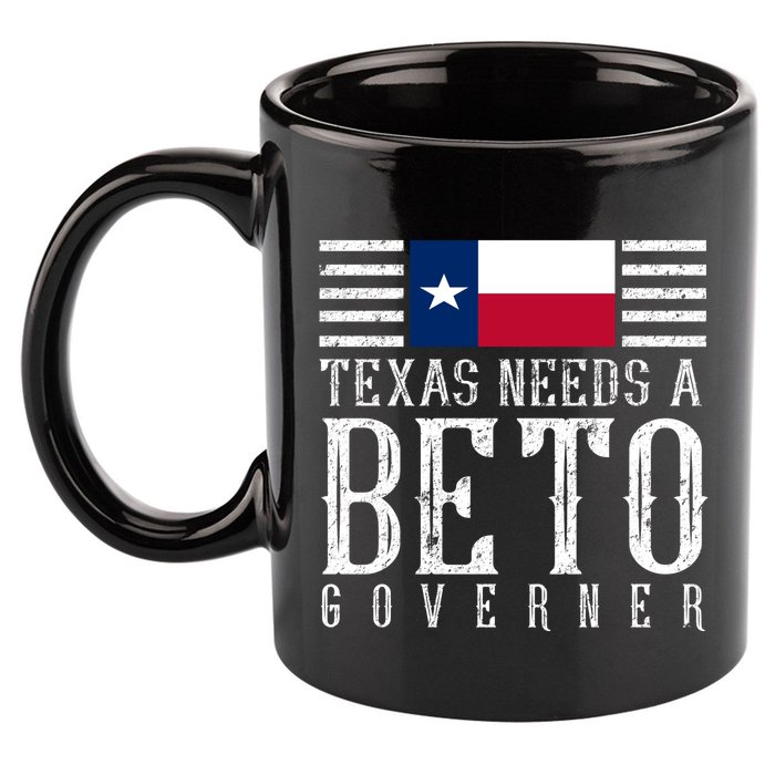 Texas Needs A Beto Governor 11oz C Handle Ceramic Mug
