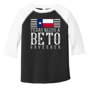 Texas Needs A Beto Governor Toddler Fine Jersey T-Shirt