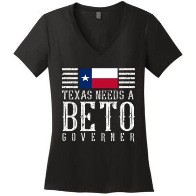Texas Needs A Beto Governor Women's V-Neck T-Shirt