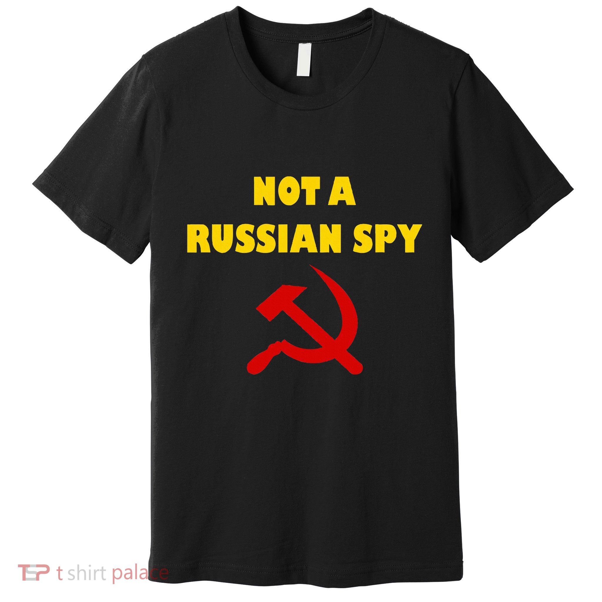 Totally Not A Russian Spy Halloween Costume Premium T-Shirt