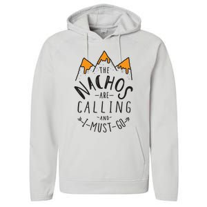 The Nachos Are Calling And I Must Go Essential Performance Fleece Hoodie