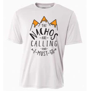 The Nachos Are Calling And I Must Go Essential Cooling Performance Crew T-Shirt