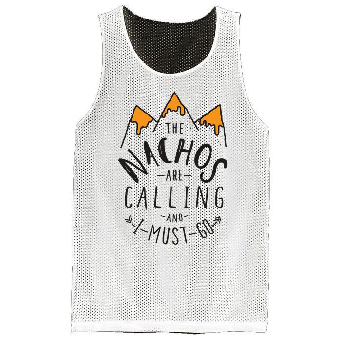 The Nachos Are Calling And I Must Go Essential Mesh Reversible Basketball Jersey Tank