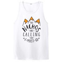 The Nachos Are Calling And I Must Go Essential PosiCharge Competitor Tank