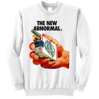 The New Abnormal Smoker Smoking Smoke Lover Sweatshirt