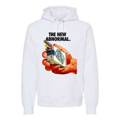 The New Abnormal Smoker Smoking Smoke Lover Premium Hoodie