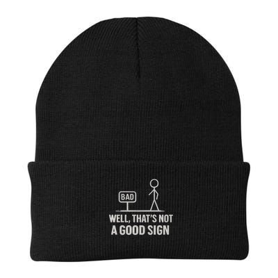 That's Not a Good Sign Knit Cap Winter Beanie