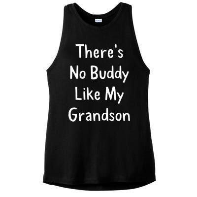 Theres No Buddy Like My Grandson Grandma Grandpa Gift Ladies PosiCharge Tri-Blend Wicking Tank