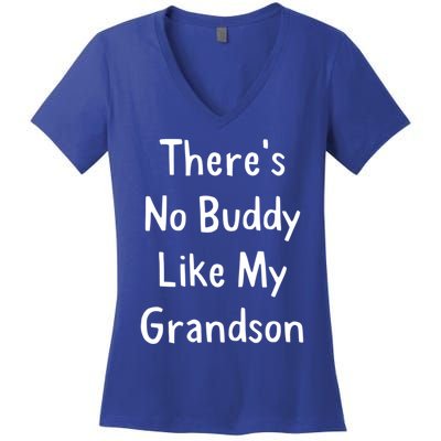 Theres No Buddy Like My Grandson Grandma Grandpa Gift Women's V-Neck T-Shirt