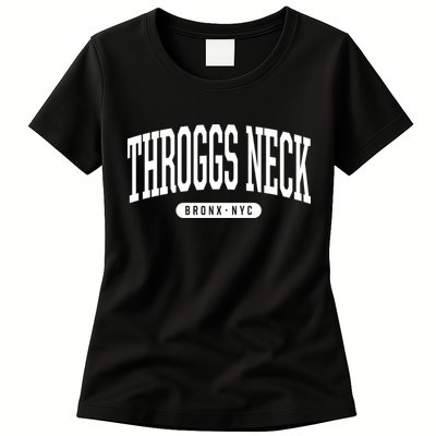 Throggs Neck Bronx Ny Souvenirs Nyc Borough Bronx New York Throggs Neck Womens T-Shirt