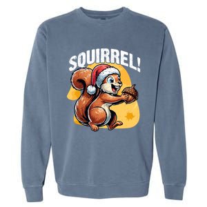 The Nut Before Christmas Santa Hat Funny Squirrel Lover Xmas Gift Garment-Dyed Sweatshirt