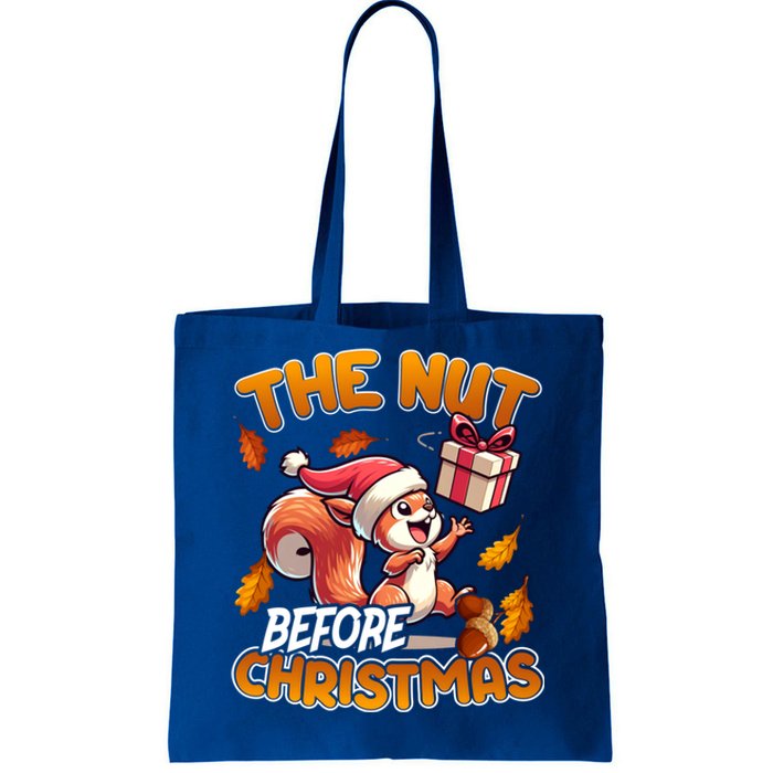 The Nut Before Christmas Santa Hat Funny Squirrel Lover Xmas Gift Tote Bag