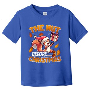 The Nut Before Christmas Santa Hat Funny Squirrel Lover Xmas Gift Toddler T-Shirt