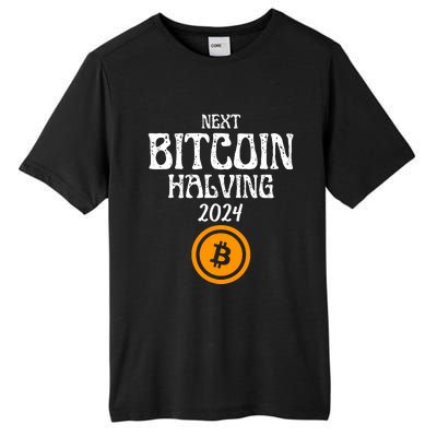 The Next Bitcoin Halving Is 2024 Block Reward Halvening Btc Tall Fusion ChromaSoft Performance T-Shirt