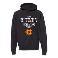 The Next Bitcoin Halving Is 2024 Block Reward Halvening Btc Premium Hoodie