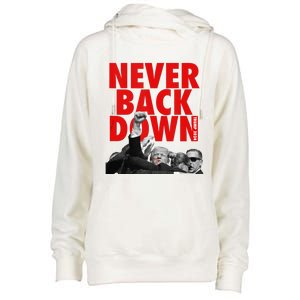 Trump Never Back Down Trump 2024 Womens Funnel Neck Pullover Hood