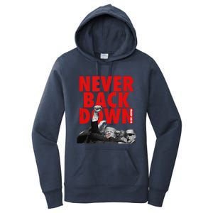 Trump Never Back Down Trump 2024 Women's Pullover Hoodie