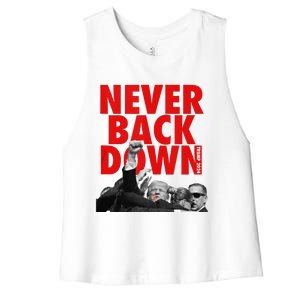 Trump Never Back Down Trump 2024 Women's Racerback Cropped Tank